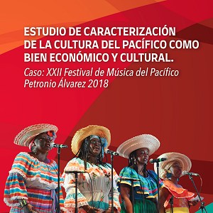 Estudio de caracterización Festival Petronio Álvarez